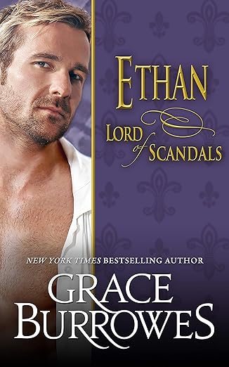 Ethan: Lord of Scandals by Grace Burrowes