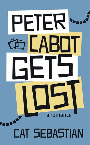 TBR Challenge – Peter Cabot Gets Lost by Cat Sebastian