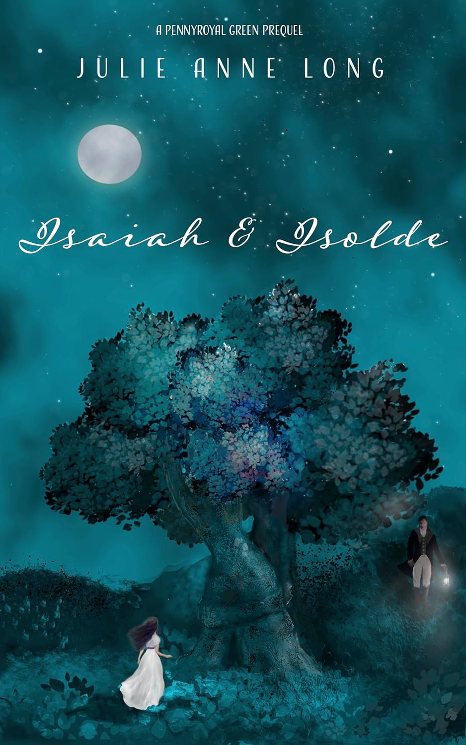 Isaiah and Isolde: A Pennyroyal Green Prequel by Julie Anne Long