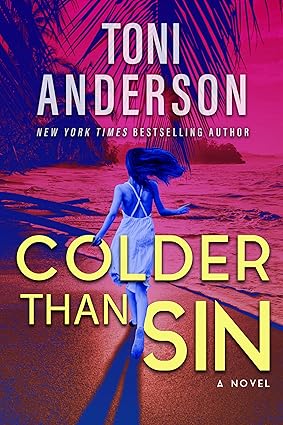 Colder Than Sin by Toni Anderson