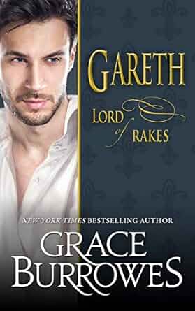 Gareth: Lord of Rakes by Grace Burrowes