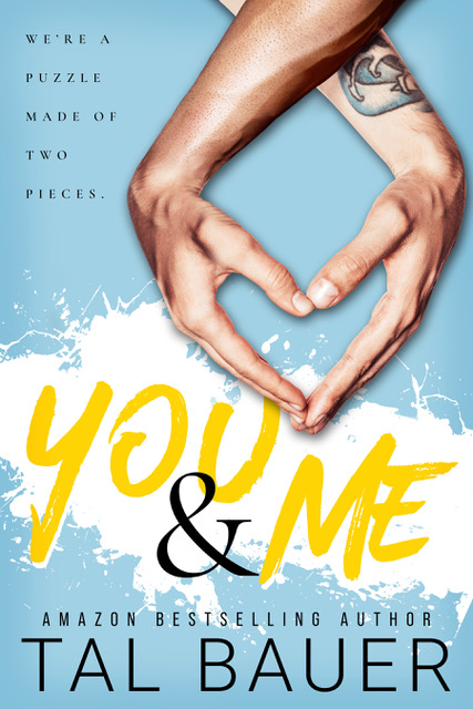 TBR Challenge: You & Me by Tal Bauer
