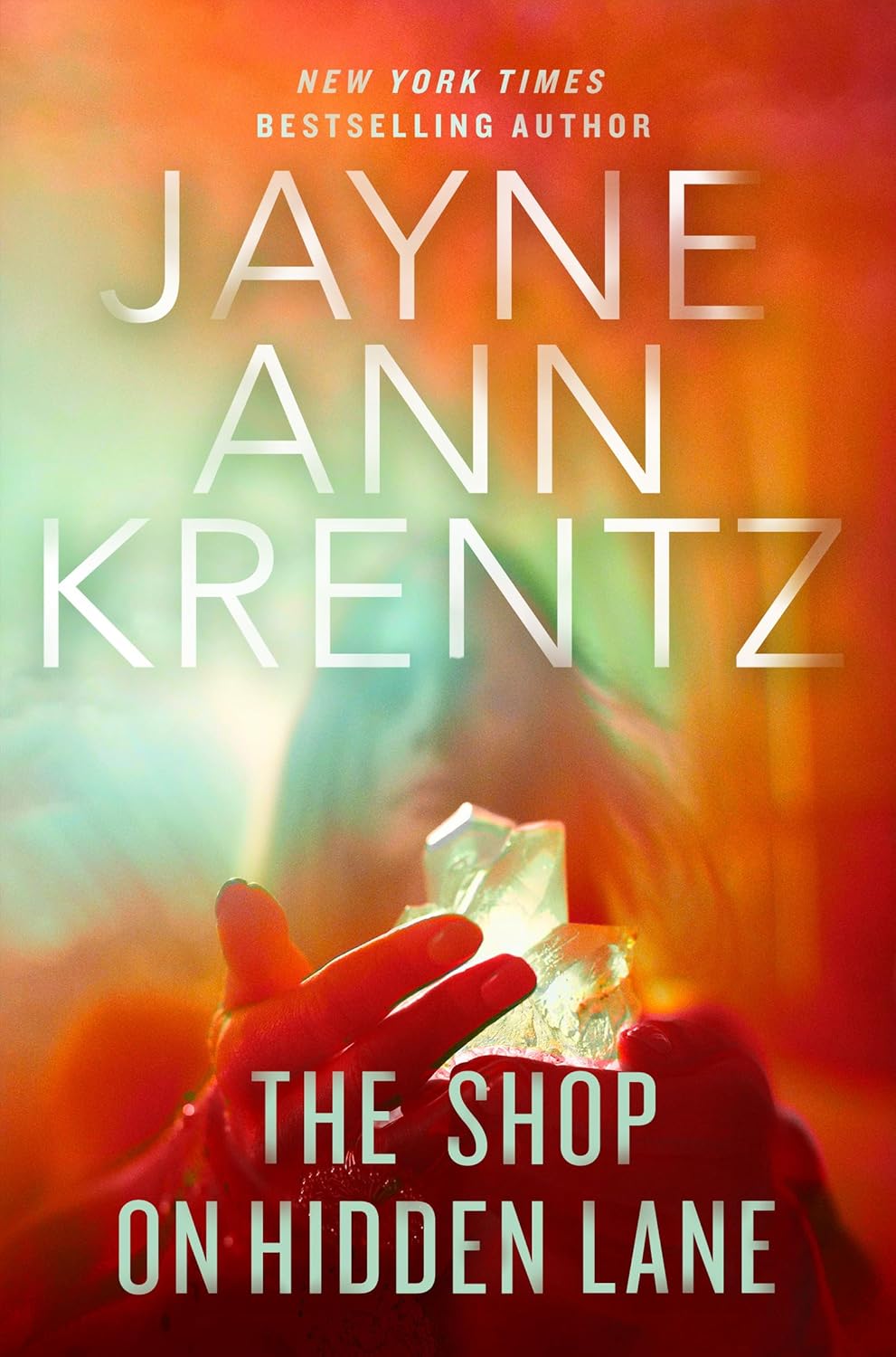 The Shop on Hidden Lane by Jayne Ann Krentz
