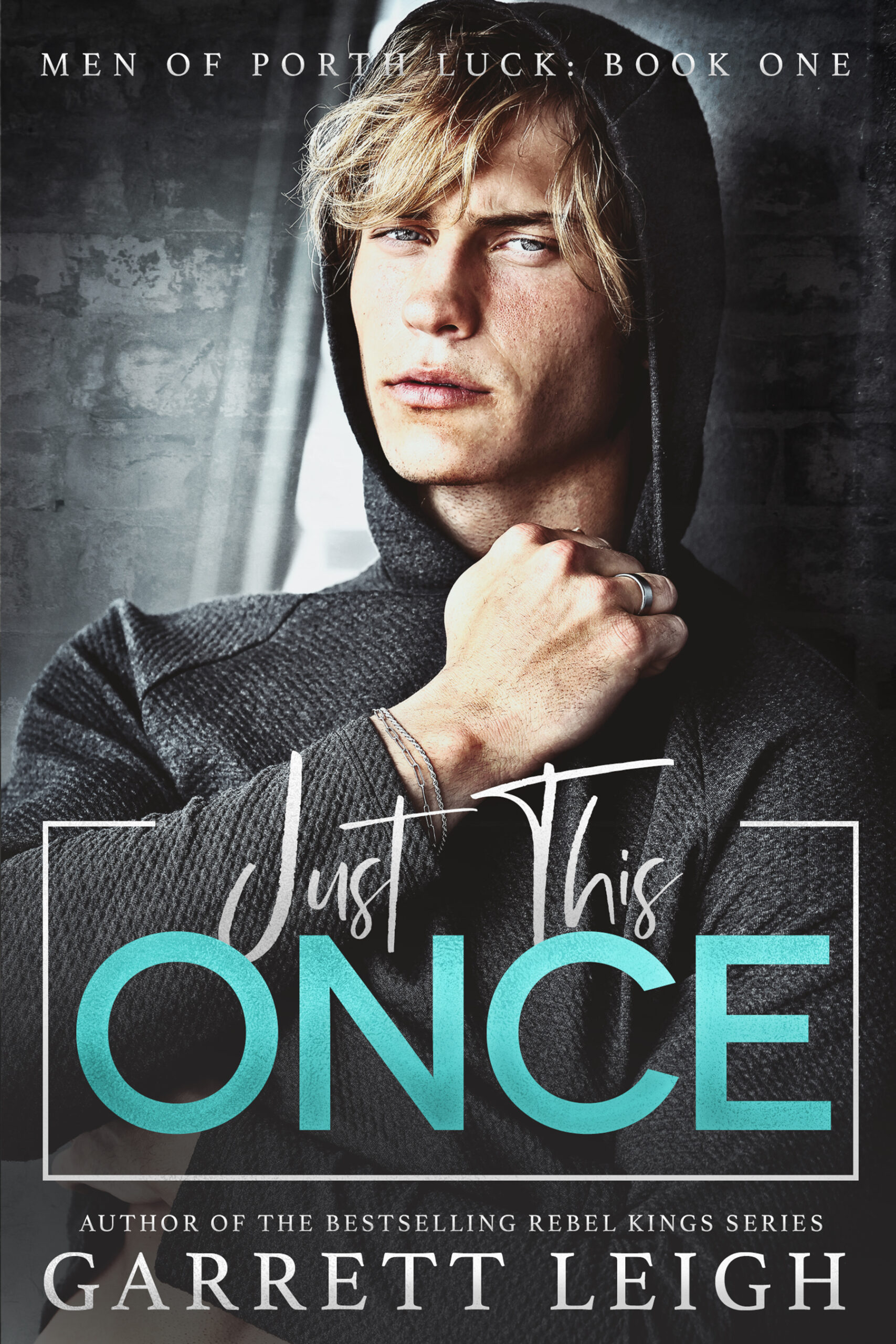 Just This Once by Garrett Leigh