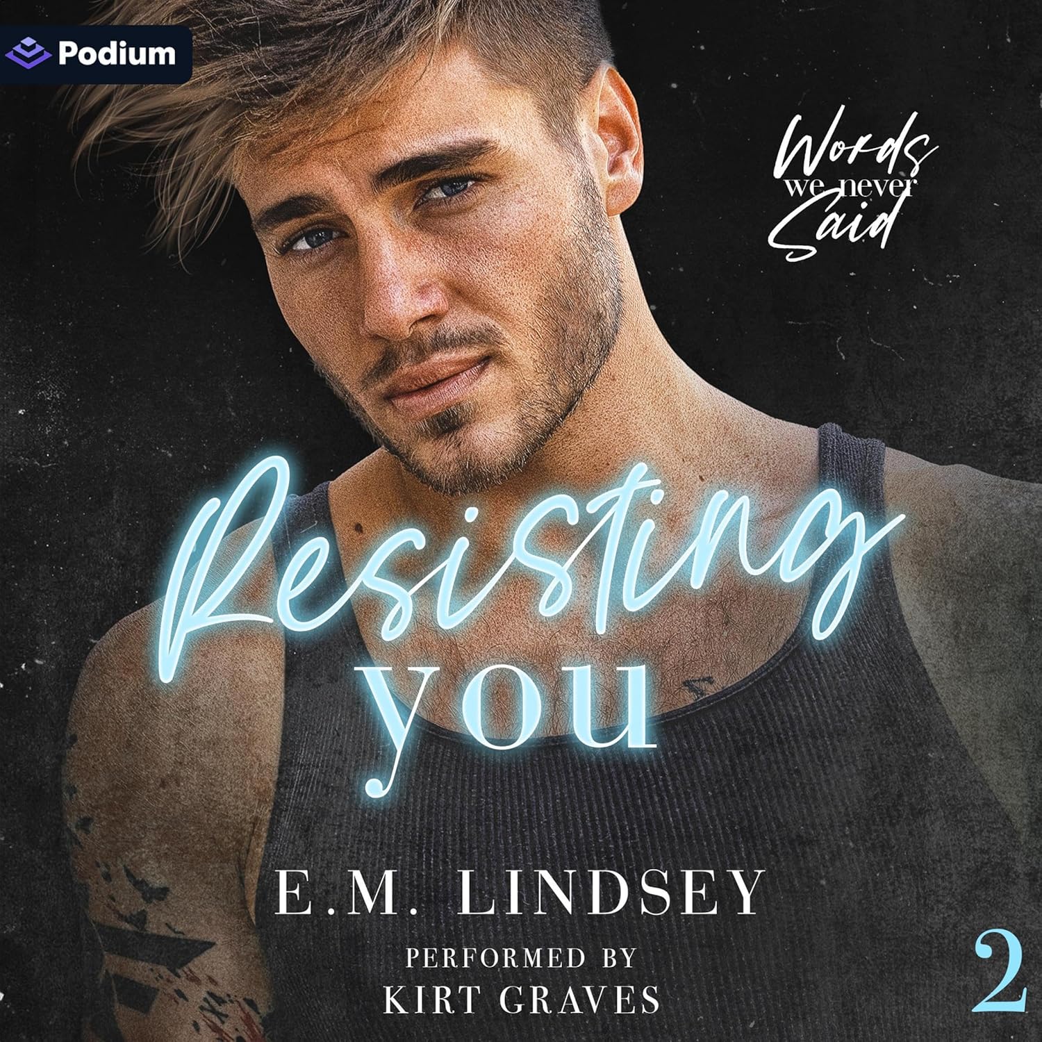 AUDIO: Resisting You by E.M. Lindsey