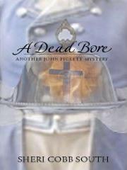 A Dead Bore by Sheri Cobb South